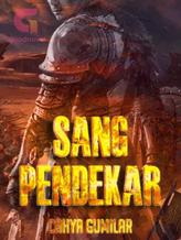 Novel Sang Pendekar by CahyaGumilar79