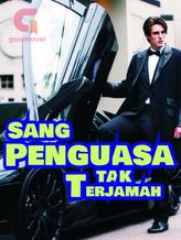 Novel Sang Penguasa Tak Terjamah by inoz eL