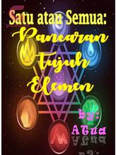 Novel Satu atau Semua: Pancaran Tujuh Elemen by ATua