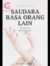 Novel Saudara Rasa Orang Lain by Kasih Dgreen