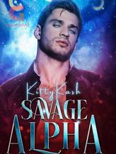 Novel Savage Alpha [Werewolf Prison Romance] by Kitty Kash