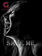 Novel Save Me by Alexia_Dream