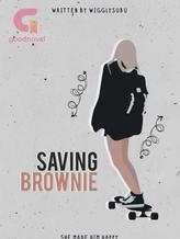 Novel Saving Brownie by wiggly subu