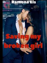 Saving my broken Girl