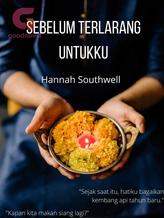 Novel Sebelum Terlarang Untukku by Hannah Southwell