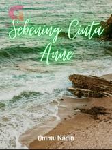 Novel Sebening Cinta Anne by Ummu Nadin