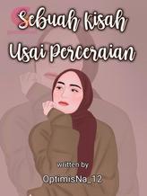 Sebuah Kisah Usai Perceraian