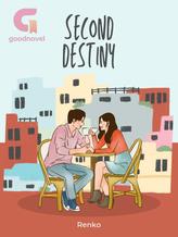 Novel Second Destiny (Indonesia) by Renko