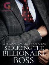 Novel Seducing the Billionaire Boss by Joy Apens