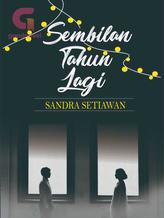 Novel Sembilan Tahun Lagi by Sandra Setiawan