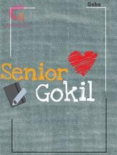 Novel Senior Gokil by Gebe