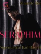 Novel Seraphim: Supernatural Bad Boys II by Jeanette Rico