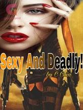 Novel Sexy And Deadly (INDONESIA) by Lexie Lee