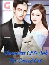 Novel Shameless CEO And The Cursed Cat by May1st