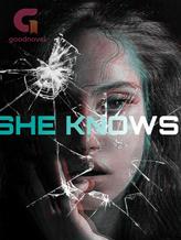 Novel She Knows by K