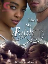 Novel She’s My Faith by Kiara Colón