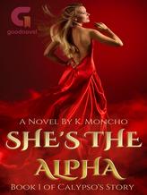 Novel She’s The Alpha by Katlego Moncho