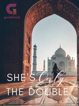 Novel She’s only the double by punam arora