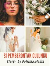 Novel Si Pemberontak CulunKu by patricia.alodie