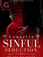 Novel Sinful  Seduction by Lauretta