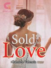 Novel Sold to Love by GValencia