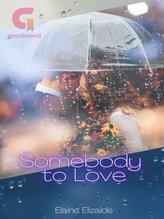 Novel Somebody to Love by Elaine Elizalde