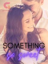 Novel Something So Sweet by Meika Usher