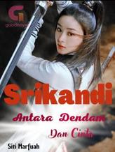 Novel Srikandi Antara Dendam Dan Cinta by Siti Marfuah