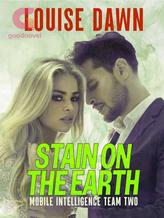 Novel Stain on the Earth book Two of the MIT2 Series by Louise Dawn