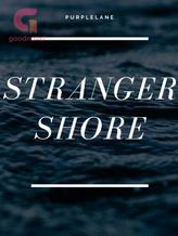 Novel Stranger Shore by Purplelane