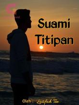 Novel Suami Titipan by Latifah Tee