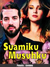 Novel Suamiku Musuhku by Celebes