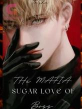 Novel Sugar Love of The Mafia Boss by TaSha