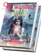 Novel Superimposed: The Misjudged Alpha by call_me_mirror