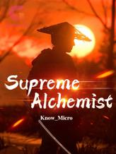 Novel Supreme Alchemist by Know Micro