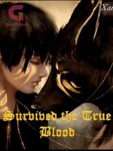 Novel Survived The True Blood by Xabish