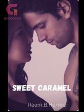 Novel Sweet Caramel by Reem.B.Hermiz