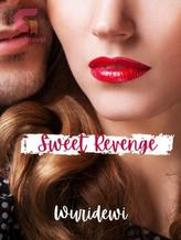 Novel Sweet Revenge by Wuridewi