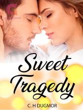 Novel Sweet Tragedy by C. H. Dugmor