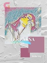 Novel TERPAKSA by Hello Vey