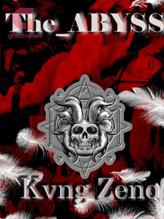 Novel THE_ABYSS by Kvng_zeno