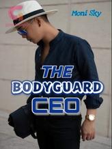 Novel THE BODYGUARD CEO by Moni Sky