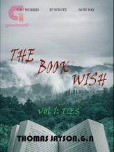 Novel THE BOOK WISH : TIES by Son of Shakespeare