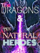 Novel THE DRAGONS and THE NATURAL HEROES by GAME OVER HMTDC