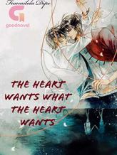 Novel THE HEART WANTS WHAT THE HEART WANTS (Part One) by Funmilola