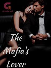 Novel THE MAFIA’S LOVER by Pink berry