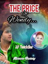 Novel THE PRICE OF WENDY by J.F Twiddler