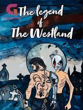 Novel THE SALVATION : THE LEGEND OF THE WESTLAND by T_mido