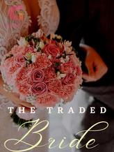 Novel THE TRADED WIFE by J.G.DAWN