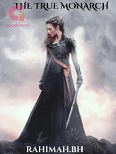 Novel THE TRUE MONARCH by rahimah.bh Novel THE TRUE MONARCH by rahimah.bh